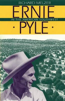 Ernie Pyle in the American Southwest (Paperback)