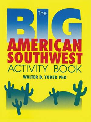 The Big American Southwest Activity Book (Paperback)