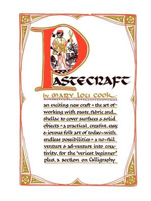 Pastecraft: The Simple Art of Decorating Surfaces and Objects (Paperback)