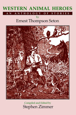 Western Animal Heroes (Softcover) (Paperback)