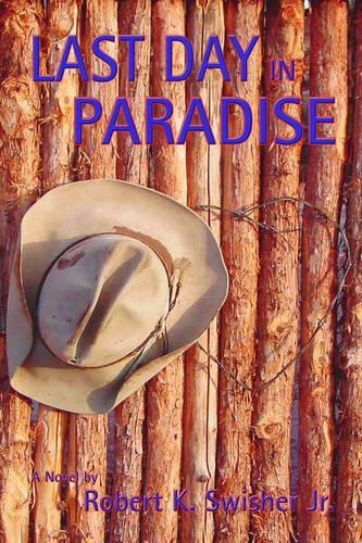 The Last Day in Paradise (Paperback)