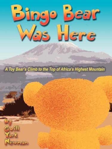 Bingo Bear Was Here (Paperback)
