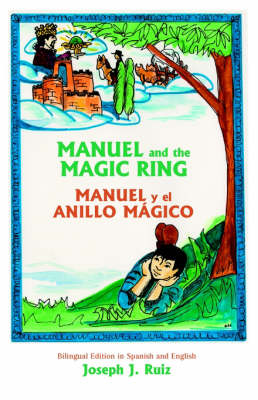 Manuel and the Magic Ring (Paperback)