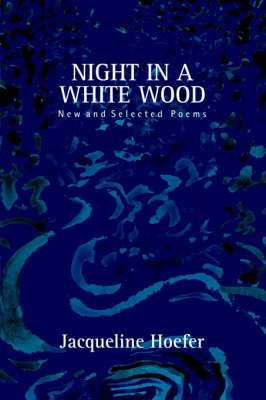 Night in a White Wood (Hardcover) (Hardback)