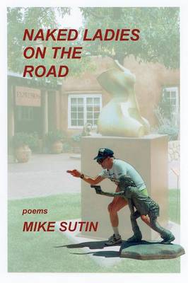 Naked Ladies on the Road (Paperback)