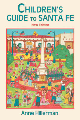 Children's Guide to Santa Fe (New and Revised) (Paperback)