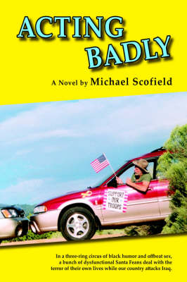 Acting Badly (Hardback)