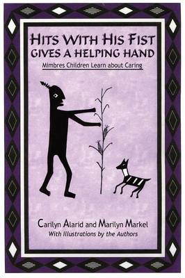 Hits with His Fist Gives a Helping Hand (Paperback)