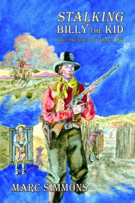 Stalking Billy the Kid (Paperback)