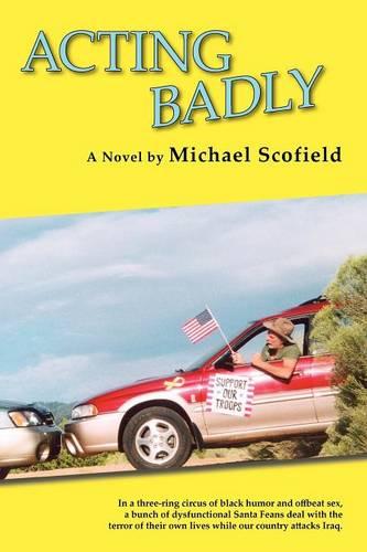 Acting Badly (Softcover) (Paperback)