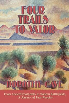 Four Trails to Valor (Paperback)