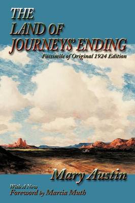 The Land of Journeys' Ending - Southwest Herigage (Paperback)