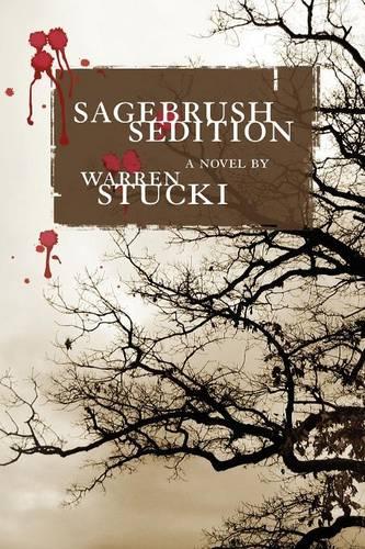 Sagebrush Sedition (Paperback)