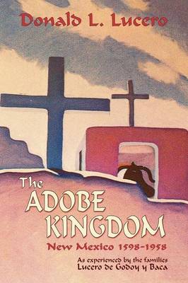 The Adobe Kingdom (Paperback)