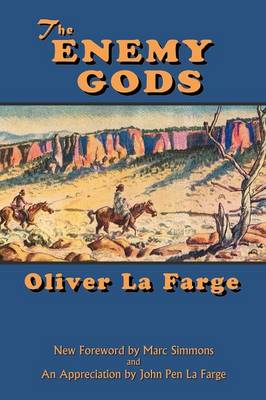 The Enemy Gods - Southwest Heritage (Paperback)