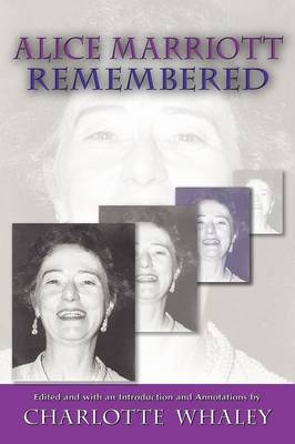 Alice Marriott Remembered (Paperback)