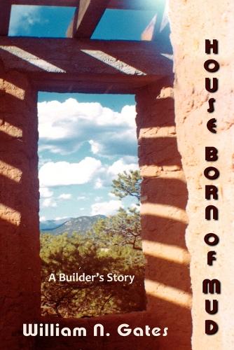 House Born of Mud (Paperback)