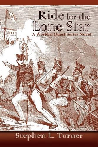 Ride for the Lone Star - Western Quest (Paperback)
