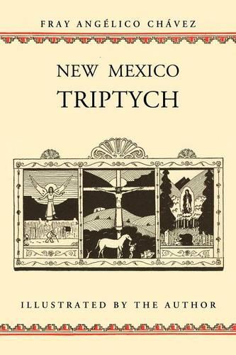 New Mexico Triptych - Southwest Heritage (Paperback)