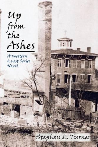 Up from the Ashes - Western Quest (Paperback)