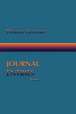 Journal Entries, Poems (Paperback)