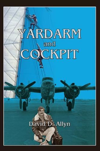 Yardarm and Cockpit Hardcover (Hardback)