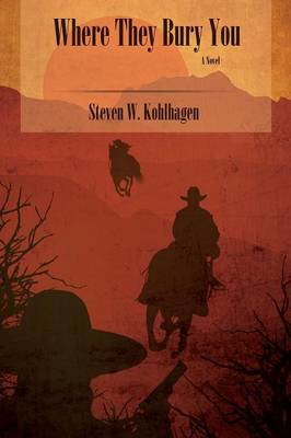 Where They Bury You (Softcover) (Paperback)