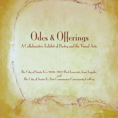 Odes & Offerings (Paperback)