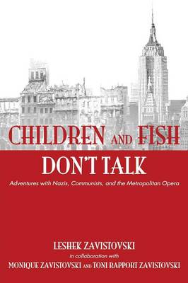 Children and Fish Don't Talk (Softcover) (Paperback)