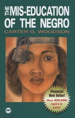 The Mis-education Of The Negro (Paperback)