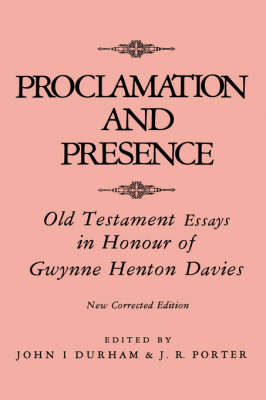 Proclamation and Prescence (Hardback)