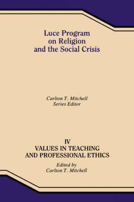 Values in Teaching and Social Ethi (Hardback)