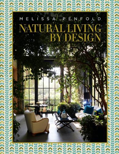 Vendome Press Natural Living By Design