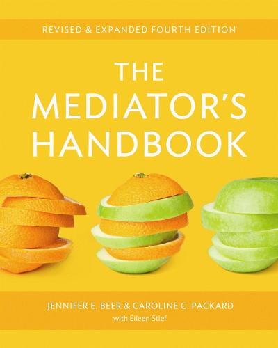 The Mediator's Handbook: Revised & Expanded fourth edition (Paperback)