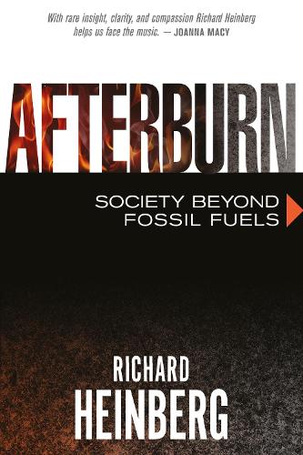 Afterburn: Society Beyond Fossil Fuels (Paperback)