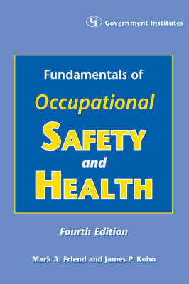 Fundamentals of Occupational Safety and Health (Paperback)