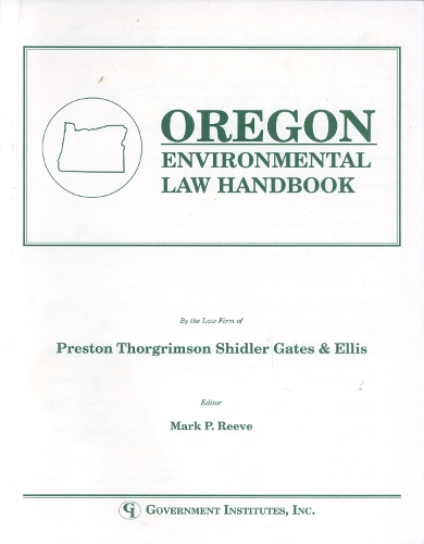 Oregon Environmental Law Handbook - State Environmental Law Handbooks (Paperback)