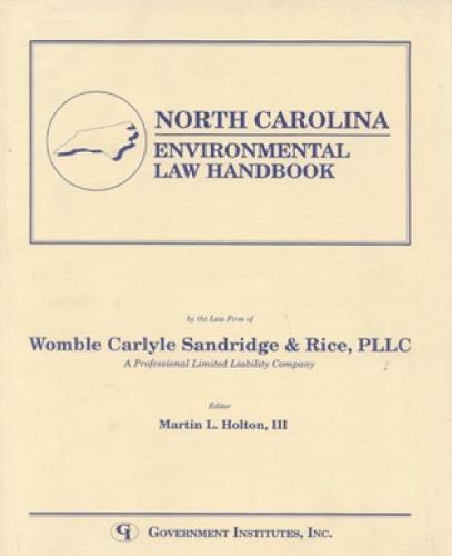 North Carolina Environmental Law Handbook - State Environmental Law Handbooks (Paperback)