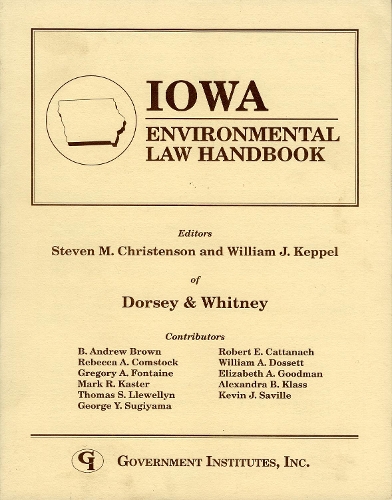 Iowa Environmental Law Handbook - State Environmental Law Handbooks (Paperback)