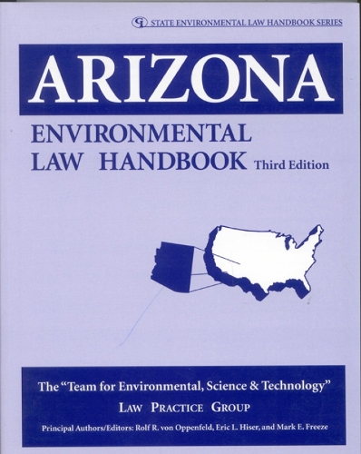 Arizona Environmental Law Handbook - State Environmental Law Handbooks (Paperback)