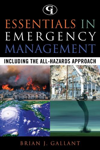 Essentials in Emergency Management: Including the All-Hazards Approach (Paperback)