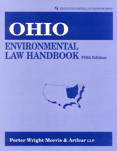 Ohio Environmental Law Handbook - State Environmental Law Handbooks (Paperback)