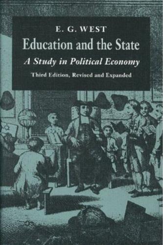 Education & the State, 3rd Edition: A Study in Political Economy (Paperback)
