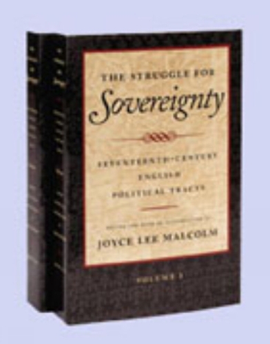 The Struggle for Sovereignty: James I to the Restoration v. 1: Seventeenth-Century English Political Tracts (Hardback)