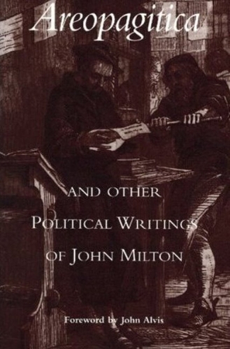 Areopagitica: and Other Political Writings of John Milton (Paperback)