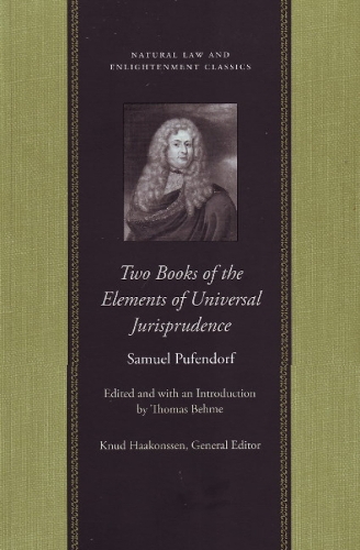 Two Books of the Elements of Universal Jurisprudence (Paperback)