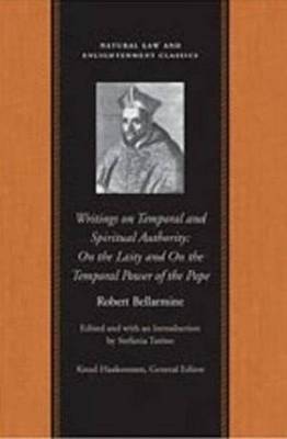 On Temporal & Spiritual Authority: On the Laity and on the Temporal Power of the Pope (Hardback)