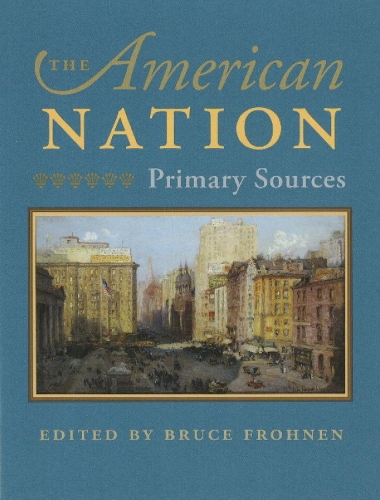 American Nation: Primary Sources (Hardback)