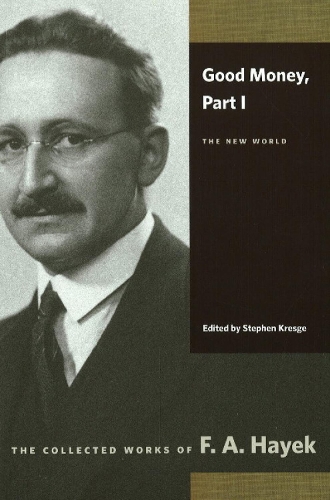 Good Money: Part I: The New World (Paperback)