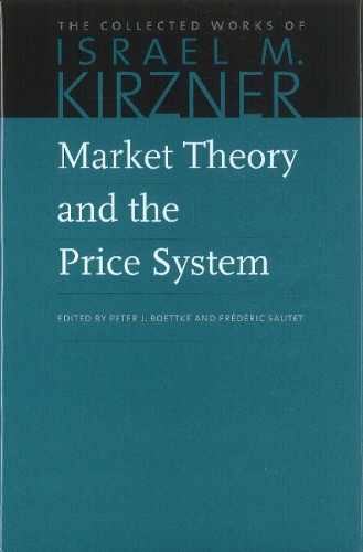Market Theory & the Price System (Hardback)